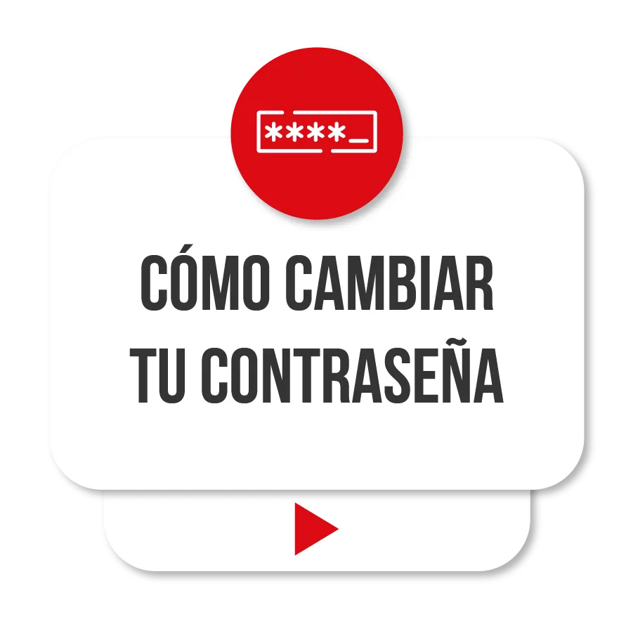 Cómo cambiar tu contraseña
